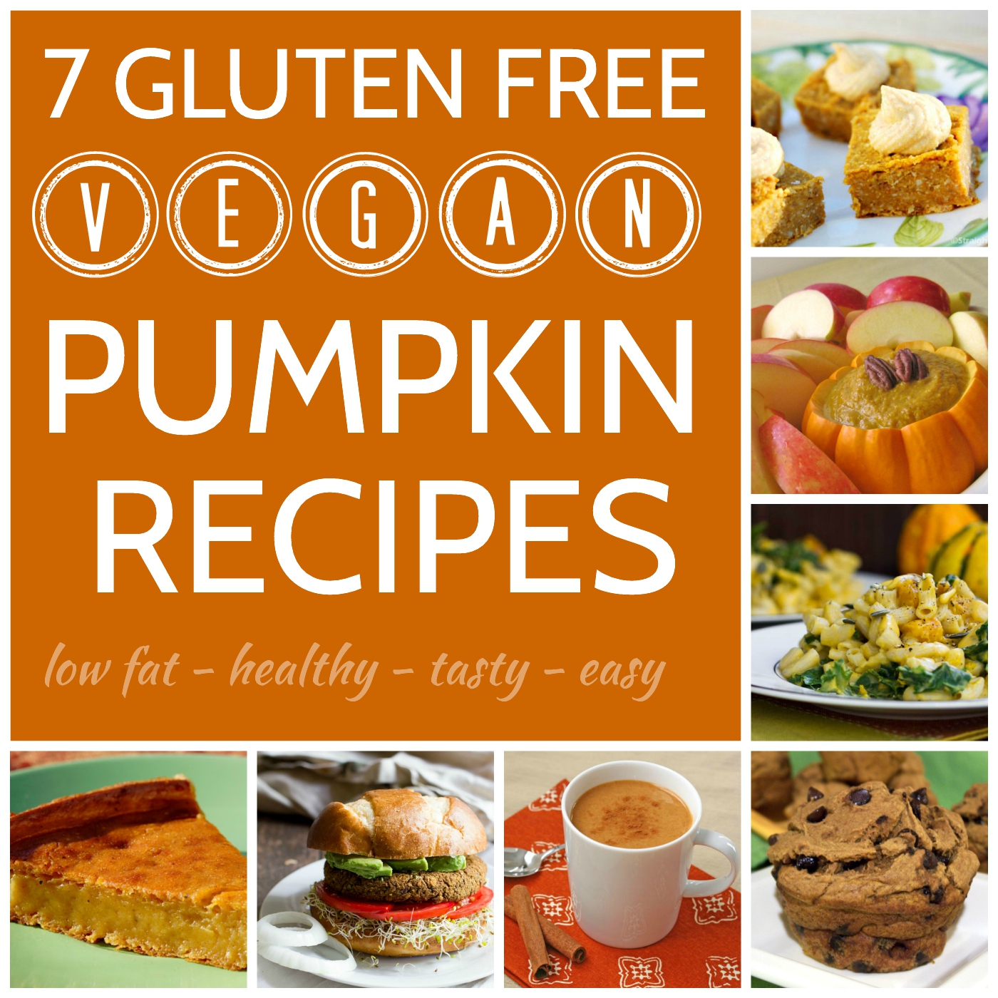 7 Gluten-free vegan pumpkin recipes (low fat and easy too!)