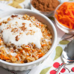 5-Minute Carrot Cake Oatmeal (Vegan and Gluten Free). The healthy way to eat dessert for breakfast!